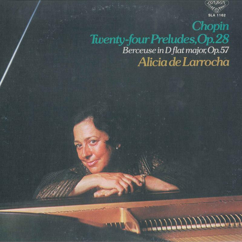 LP Record ALICIA DE LARROCHA - Chopin: 24 Preludes Op. 28 SLA1162 LONDON 1978 Japan Classical Used
LP Record ALICIA DE LARROCHA - Chopin: 24 Preludes Op. 28 SLA1162 LONDON 1978 Japan Classical Used