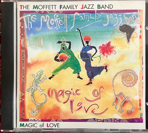CD MOFFETT FAMILY JAZZ BAND Magic Of Love venus Japan ObiJazz Used
CD MOFFETT FAMILY JAZZ BAND Magic Of Love venus Japan ObiJazz Used