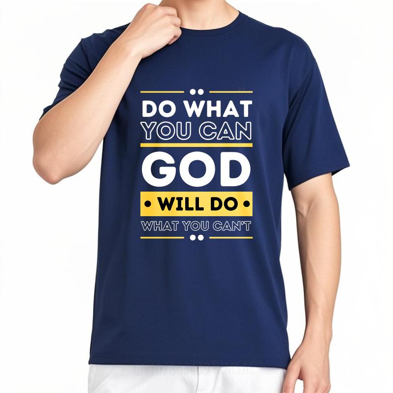 Unisex Summer Teenagers T Shirt Do What You Can God Will Do What You Cant Short Sleeve Breathable Round Neck Tees 4XL
Unisex Summer Teenagers T Shirt Do What You Can God Will Do What You Cant Short Sleeve Breathable Round Neck Tees 4XL
