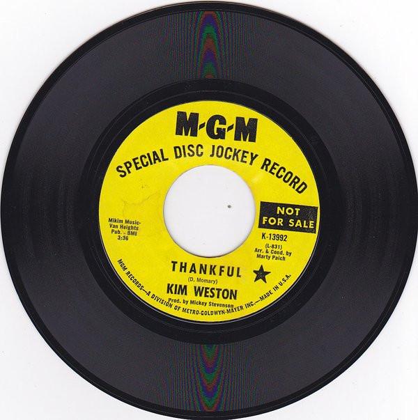 7inch Record KIM WESTON - Thankful / I Will Understand K13992PROMO MGM Records 1968 US Soul/Funk Used
7inch Record KIM WESTON - Thankful / I Will Understand K13992PROMO MGM Records 1968 US Soul/Funk Used