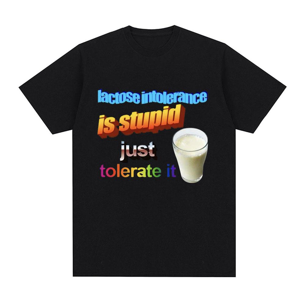 Lactose Intolerance Is Stupid Just Tolerate It T Shirt Fashion Casual Short Sleeve T Shirts Men Women Cotton Oversized T-shirts 5XL різнокольоровий
Lactose Intolerance Is Stupid Just Tolerate It T Shirt Fashion Casual Short Sleeve T Shirts Men Women Cotton Oversized T-shirts 5XL різнокольоровий