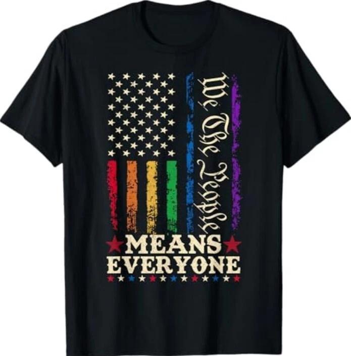 We The People Means Everyone US Constitution LGBT Pride T-Shirt XL
We The People Means Everyone US Constitution LGBT Pride T-Shirt XL