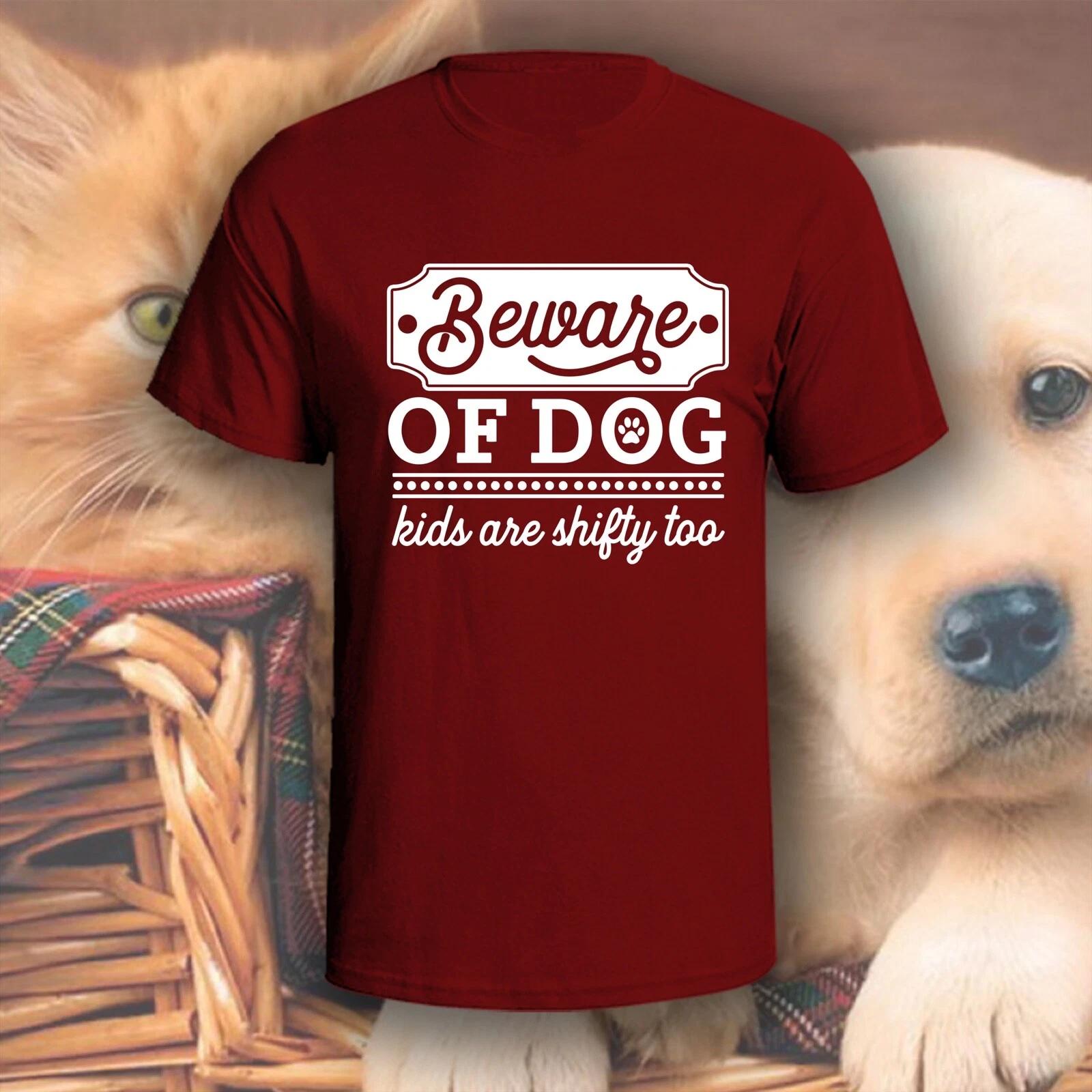 Beware Of Dog, Kids Are Shifty Too T-Shirt | Pick Your Color! | Dog/Cat Mom M
Beware Of Dog, Kids Are Shifty Too T-Shirt | Pick Your Color! | Dog/Cat Mom M