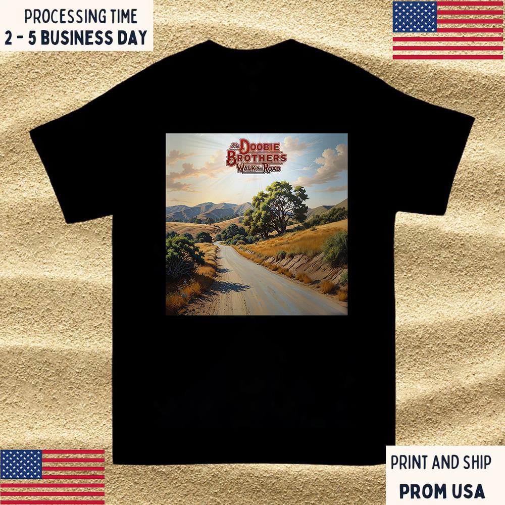 The Doobie Brothers new album, Walk This Road T Shirt Full Size S-5XL Unisex T-Shirt XXXXL
The Doobie Brothers new album, Walk This Road T Shirt Full Size S-5XL Unisex T-Shirt XXXXL