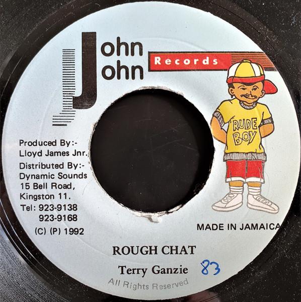 7inch Record TERRY GANZIE - Rough Chat NONE John John Recor 1992 Jamaica Reggae, Ska & Dub Used
7inch Record TERRY GANZIE - Rough Chat NONE John John Recor 1992 Jamaica Reggae, Ska & Dub Used