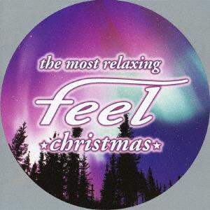 CD VARIOUS feel Christmas TOCP67525 EMI 2004 Japan Pop Used
CD VARIOUS feel Christmas TOCP67525 EMI 2004 Japan Pop Used