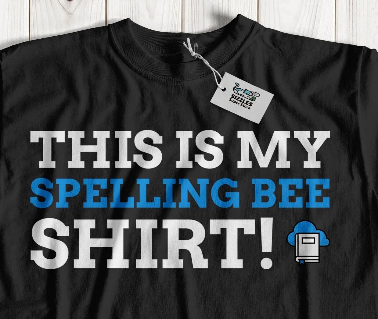 Unisex Funny Spelling Bee T-Shirt Spelling Match Competition Gifts 4XL
Unisex Funny Spelling Bee T-Shirt Spelling Match Competition Gifts 4XL