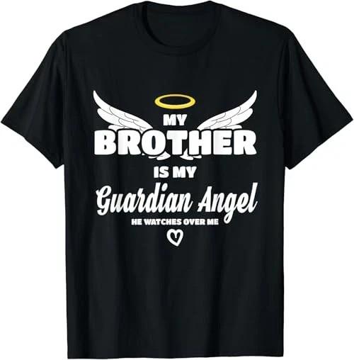My Brother Is My Guardian Angel He Watches Over Me In Memory TShirt Unisex T-Shirt L
My Brother Is My Guardian Angel He Watches Over Me In Memory TShirt Unisex T-Shirt L
