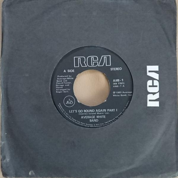 7inch Record AVERAGE WHITE BAND - Let s Go Round Again AWB1 RCA 1980 UK Soul/Funk Used
7inch Record AVERAGE WHITE BAND - Let s Go Round Again AWB1 RCA 1980 UK Soul/Funk Used