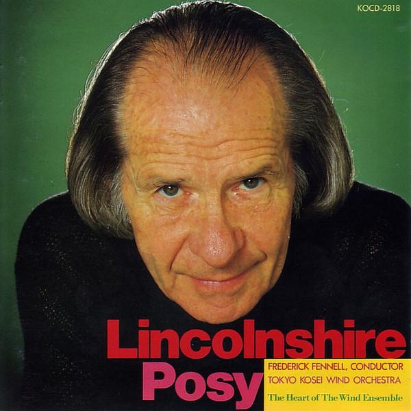 CD TOKYO KOSEI WIND ORCHESTRA, FREDERI - Lincolnshire Posy KOCD2818 Kosei 1988 Japan Classical Used
CD TOKYO KOSEI WIND ORCHESTRA, FREDERI - Lincolnshire Posy KOCD2818 Kosei 1988 Japan Classical Used