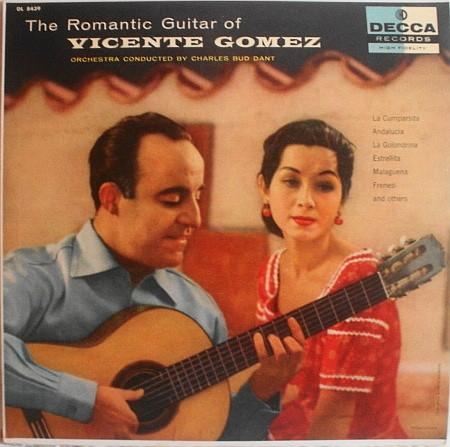 LP Record VICENTE GOMEZ - Romantic Guitar Of Vicente Gomez DL8439 DECCA 1957 US Latin Used
LP Record VICENTE GOMEZ - Romantic Guitar Of Vicente Gomez DL8439 DECCA 1957 US Latin Used