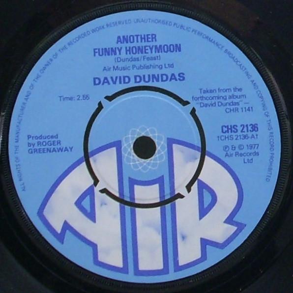 7inch Record DAVID DUNDAS - Another Funny Honeymoon / Smile On CHS2136 Air 1977 UK Rock Used
7inch Record DAVID DUNDAS - Another Funny Honeymoon / Smile On CHS2136 Air 1977 UK Rock Used