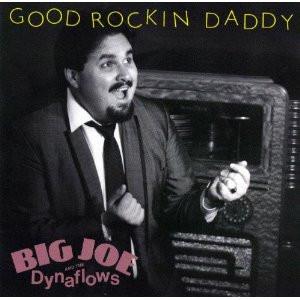 CD BIG JOE & THE DYNAFLOWS - Good Rockin Daddy POW4102 Powerhouse Reco 1991 US Rock Used
CD BIG JOE & THE DYNAFLOWS - Good Rockin Daddy POW4102 Powerhouse Reco 1991 US Rock Used