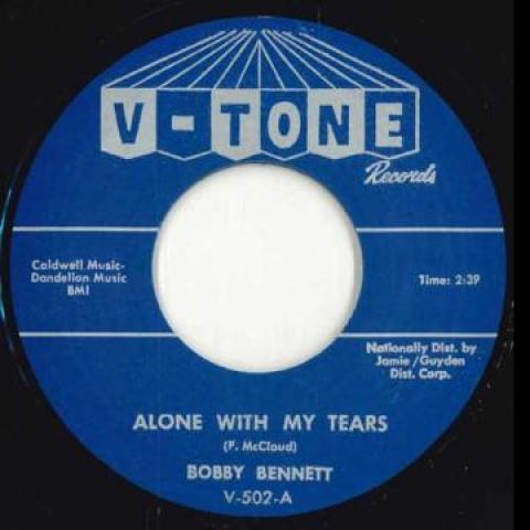 7inch Record BOBBY BENNETT - Alone With My Tears 502 V-Tone Records 1962 UK Blues
7inch Record BOBBY BENNETT - Alone With My Tears 502 V-Tone Records 1962 UK Blues
