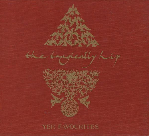 CD TRAGICALLY HIP Yer Favourites 0249884291 Universal music 2005 Japan Rock Used
CD TRAGICALLY HIP Yer Favourites 0249884291 Universal music 2005 Japan Rock Used