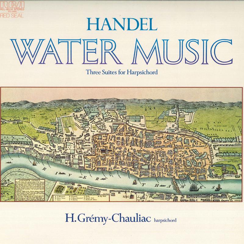 LP Record HUGUETTE GREMY CHAULIAC Handel Water Music for harpsichord RCL8314 RCA RED SEAL 1982 Japan Classical Used
LP Record HUGUETTE GREMY CHAULIAC Handel Water Music for harpsichord RCL8314 RCA RED SEAL 1982 Japan Classical Used