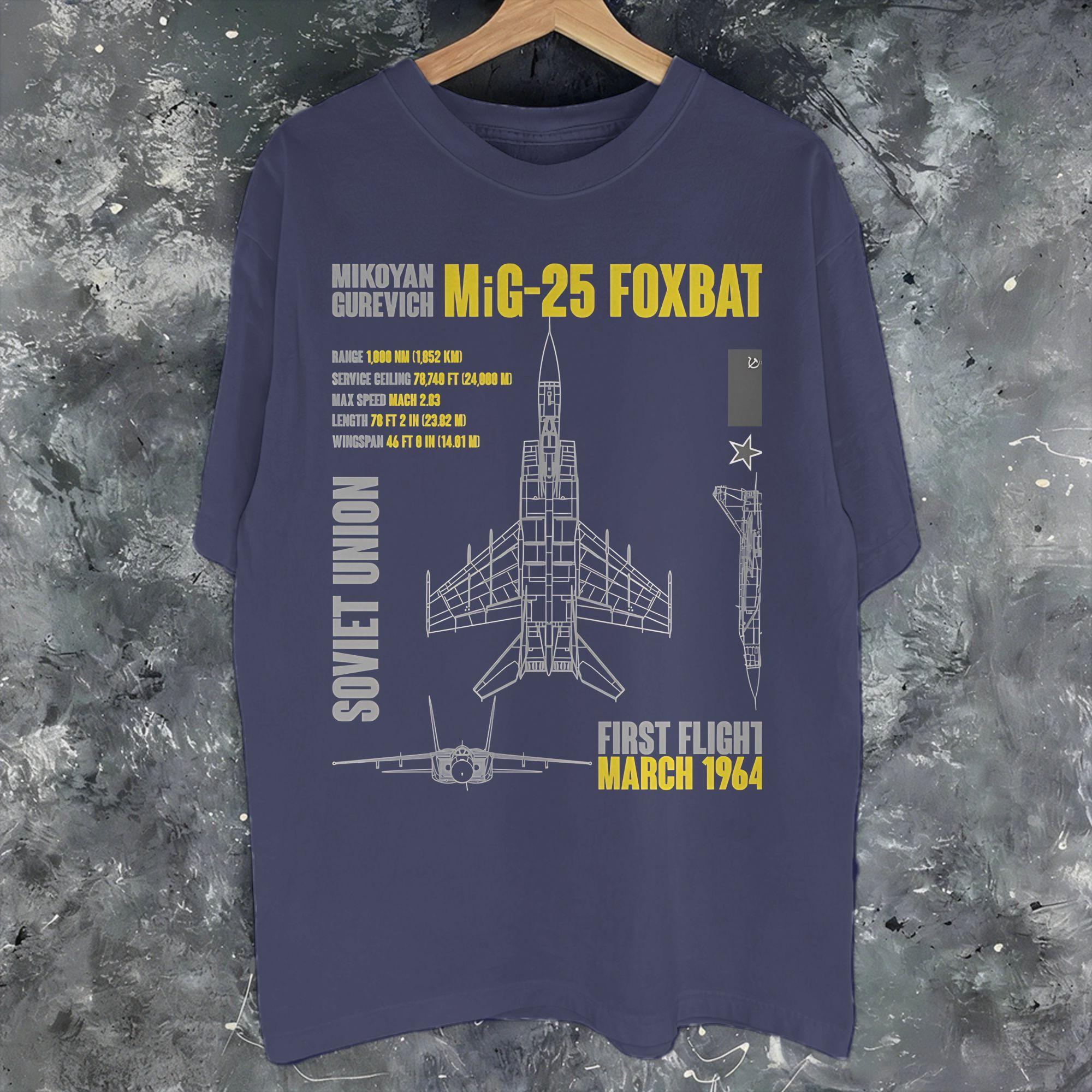 MikoyanGurevich Mig Foxbat Graphic Printing T Shirt Unisex Women Cotton Tee Shirt Clothing 4XL
MikoyanGurevich Mig Foxbat Graphic Printing T Shirt Unisex Women Cotton Tee Shirt Clothing 4XL