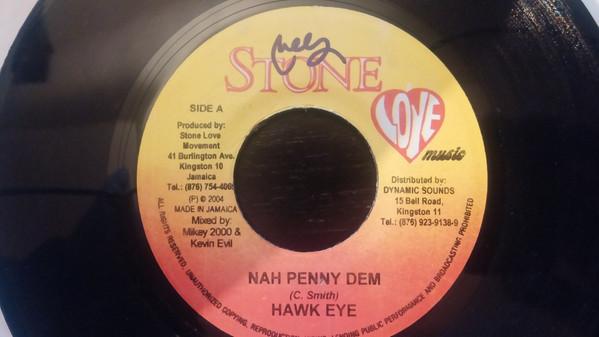7-дюймовая пластинка HAWKEYE, MINIMO - Nah Penny Dem / Все права НИКАКИЕ Stone Love Musi 2004 Ямайка Регги, Ска и Даб Б/У
7-дюймовая пластинка HAWKEYE, MINIMO - Nah Penny Dem / Все права НИКАКИЕ Stone Love Musi 2004 Ямайка Регги, Ска и Даб Б/У