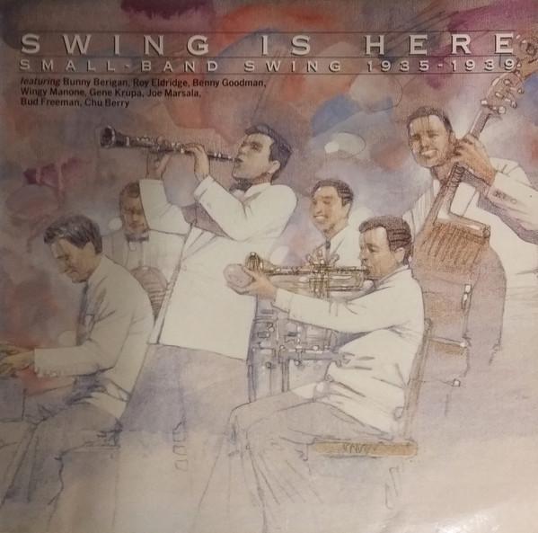 LP Record VARIOUS - Swing Is Here: Small-Band Swing 193 NL82180 Bluebird, RCA 1990 Germany Jazz Used
LP Record VARIOUS - Swing Is Here: Small-Band Swing 193 NL82180 Bluebird, RCA 1990 Germany Jazz Used