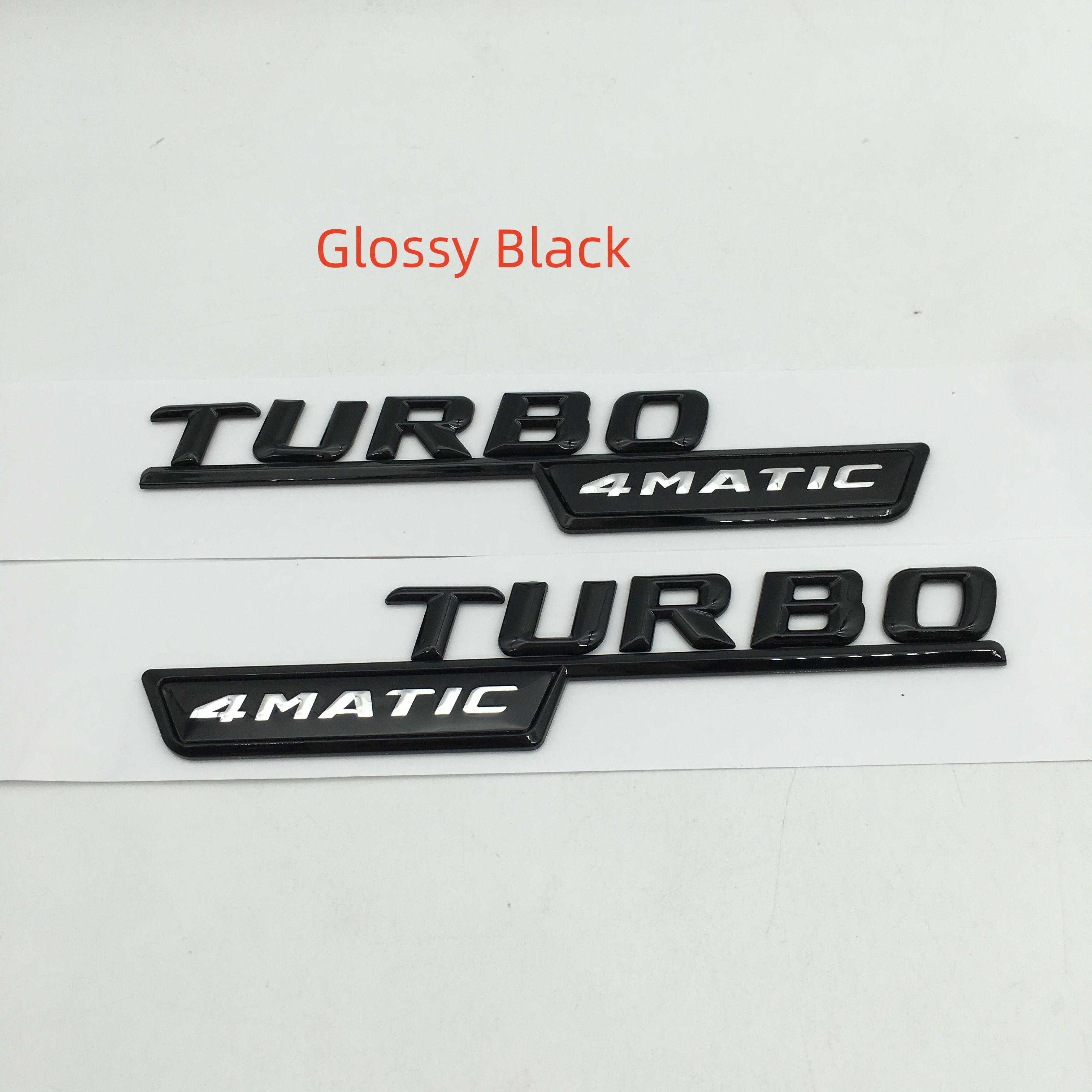 2pcs for TURBO 4MATIC Plus ABS car letters emblem Fender side badge Rear tail Trunk sticker styling Accessories
2pcs for TURBO 4MATIC Plus ABS car letters emblem Fender side badge Rear tail Trunk sticker styling Accessories