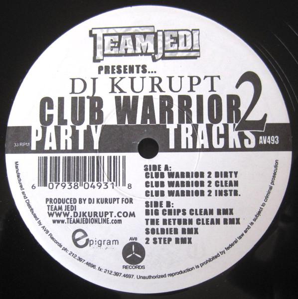 12inch Record DJ KURUPT - Club Warrior 2 AV493 AV8 Records 2005 Non Japan Rap & Hip-Hop/R&B Used
12inch Record DJ KURUPT - Club Warrior 2 AV493 AV8 Records 2005 Non Japan Rap & Hip-Hop/R&B Used