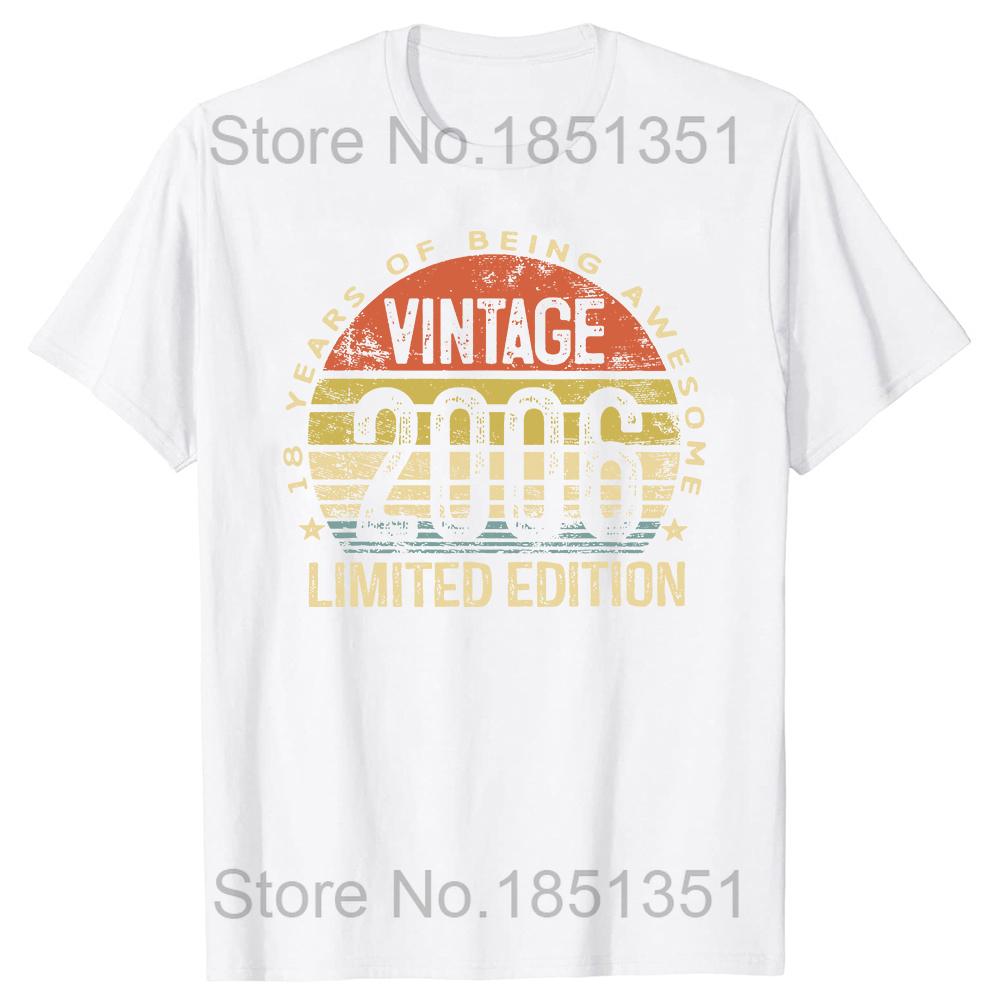 Подарки для 18-летних, винтажные футболки 2006 года, ограниченный выпуск на 18-й день рождения, хлопковые футболки с графическим рисунком и короткими рукавами, подарки на день рождения, футболка унисекс 3XL
Подарки для 18-летних, винтажные футболки 2006 года, ограниченный выпуск на 18-й день рождения, хлопковые футболки с графическим рисунком и короткими рукавами, подарки на день рождения, футболка унисекс 3XL