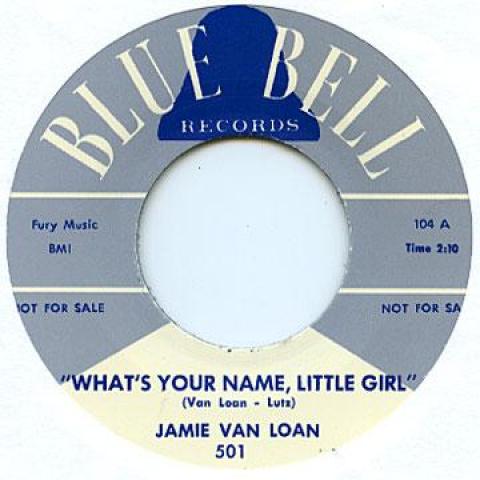 7inch Record JAMIE VAN LOAN / MEL SMITH - What s Your Name, Little Girl / Chi BLUEBELL501 Blue Bell UK Rock
7inch Record JAMIE VAN LOAN / MEL SMITH - What s Your Name, Little Girl / Chi BLUEBELL501 Blue Bell UK Rock