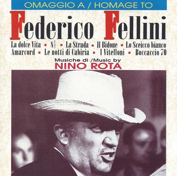 CD NINO ROTA - Omaggio A - Homage To Federico Fell CD979 Discomagic Reco 1993 Italy Jazz Used
CD NINO ROTA - Omaggio A - Homage To Federico Fell CD979 Discomagic Reco 1993 Italy Jazz Used