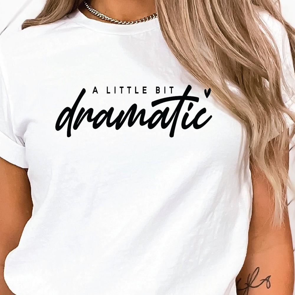 31 A Little Bit Dramatic Tshirt, Teenage Girl Gift, Drama Queen T-Shirt, Sassy Unisex T-Shirt XL
31 A Little Bit Dramatic Tshirt, Teenage Girl Gift, Drama Queen T-Shirt, Sassy Unisex T-Shirt XL