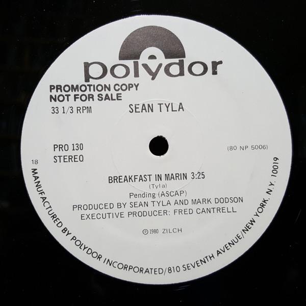 LP Record SEAN TYLA Breakfast In Marin PRO130PROMO Polydor 1980 Canada Rock Used
LP Record SEAN TYLA Breakfast In Marin PRO130PROMO Polydor 1980 Canada Rock Used