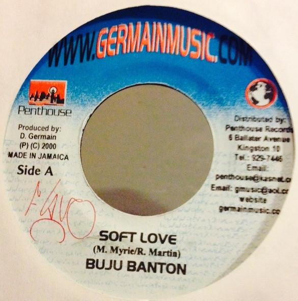 7inch Record BUJU BANTON - Soft Love NONE Germain Music 2000 Jamaica Reggae, Ska & Dub Used
7inch Record BUJU BANTON - Soft Love NONE Germain Music 2000 Jamaica Reggae, Ska & Dub Used