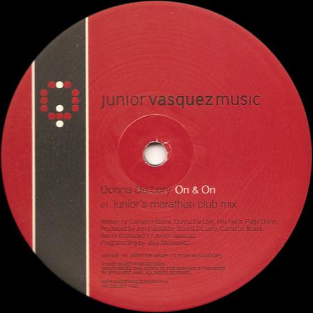 12inch Record DONNA DE LORY - On & On JVM003 Junior Vasquez 2000 US Dance & Electronica Used
12inch Record DONNA DE LORY - On & On JVM003 Junior Vasquez 2000 US Dance & Electronica Used