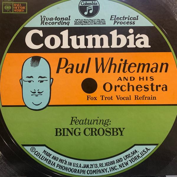 LP Record PAUL WHITEMAN & HIS ORCHESTRA, BING - Paul Whiteman And His Orchestra Fea CL2830 Columbia 1968 US Jazz Used
LP Record PAUL WHITEMAN & HIS ORCHESTRA, BING - Paul Whiteman And His Orchestra Fea CL2830 Columbia 1968 US Jazz Used