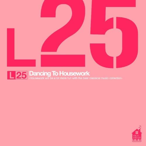 CD VARIOUS - L25 Dancing To Housework PCCL00592PROMO Japan ObiMusic Others Used
CD VARIOUS - L25 Dancing To Housework PCCL00592PROMO Japan ObiMusic Others Used