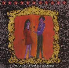CD GIGOLO AUNTS - Where I Find My Heaven BLAZE87CD Fire Records 1995 UK Rock Used
CD GIGOLO AUNTS - Where I Find My Heaven BLAZE87CD Fire Records 1995 UK Rock Used