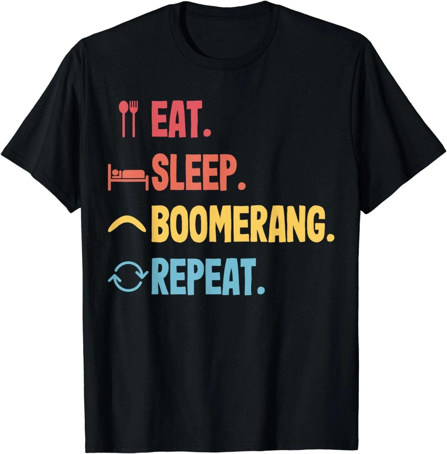 Eat sleep boomerang repeat - Boomerang Tee Shirts Gifts Idea Gift Unisex T-Shirt S
Eat sleep boomerang repeat - Boomerang Tee Shirts Gifts Idea Gift Unisex T-Shirt S