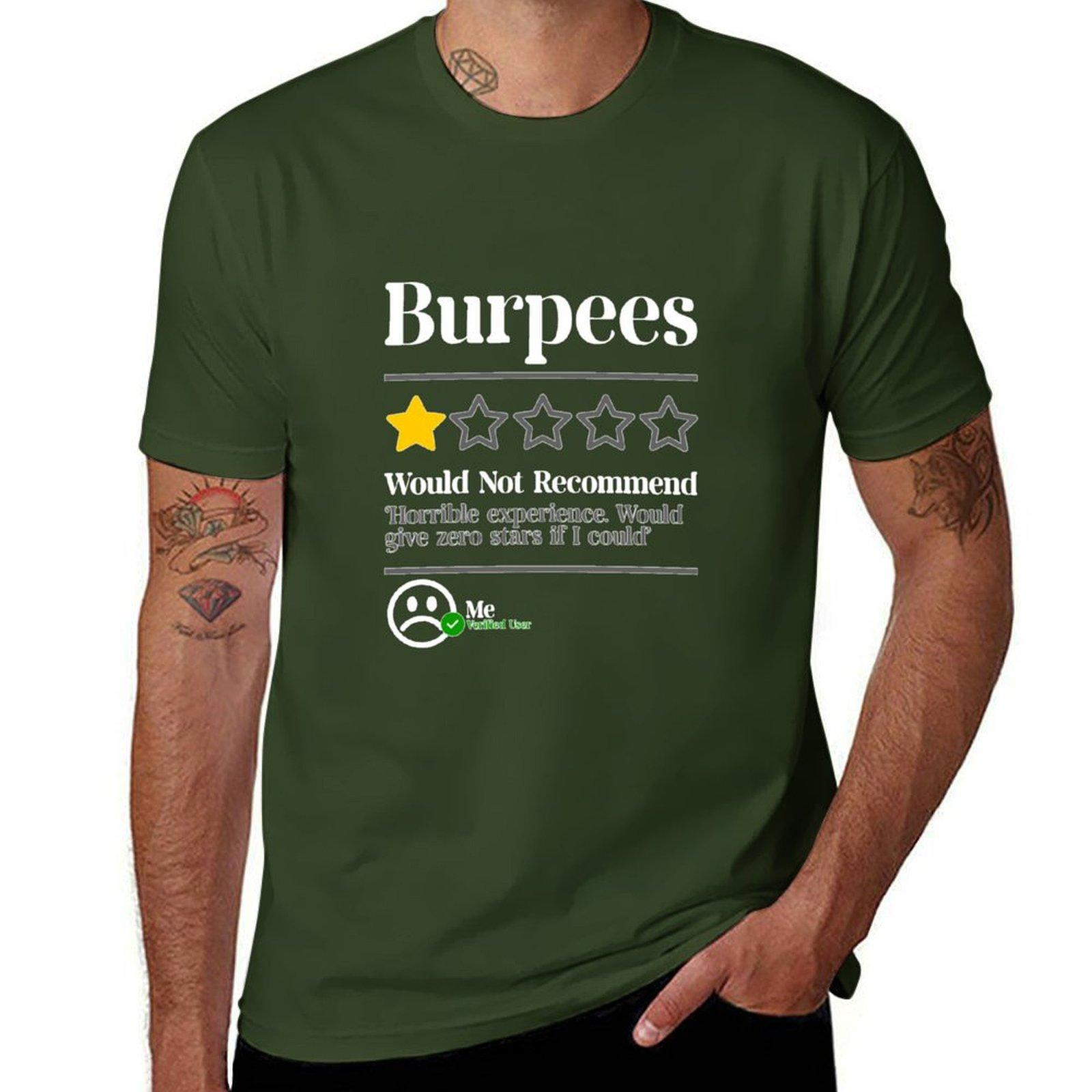 Burpees Do Not Recommend 1 Star Rating Funny Gym Workout NL T-Shirt plus sizes sweat designer t shirt men M
Burpees Do Not Recommend 1 Star Rating Funny Gym Workout NL T-Shirt plus sizes sweat designer t shirt men M