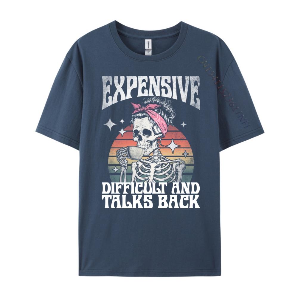 Expensive Difficult And Talks Back Grey Shirt Graphic Tee Mens TShirts Luxury Tee Shirt Cotton Comfort Designer Clothes 4XL
Expensive Difficult And Talks Back Grey Shirt Graphic Tee Mens TShirts Luxury Tee Shirt Cotton Comfort Designer Clothes 4XL