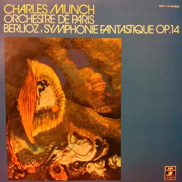 LP Record CHARLES MUNCH ORCHESTRE DE PARIS Berlioz Symphonie Fantastique Op. EAA112 ANGEL 1973 Japan Classical Used
LP Record CHARLES MUNCH ORCHESTRE DE PARIS Berlioz Symphonie Fantastique Op. EAA112 ANGEL 1973 Japan Classical Used