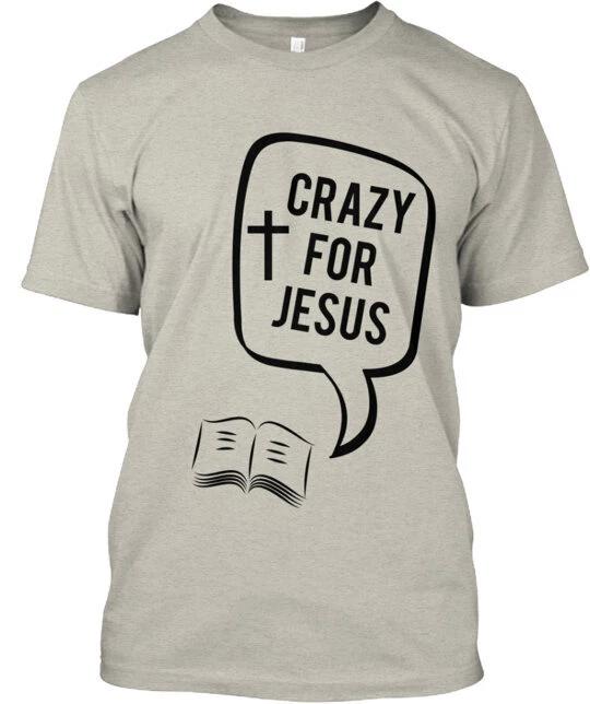 Crazy For Jesus T shirt Made in the USA Size S to 5XL M
Crazy For Jesus T shirt Made in the USA Size S to 5XL M