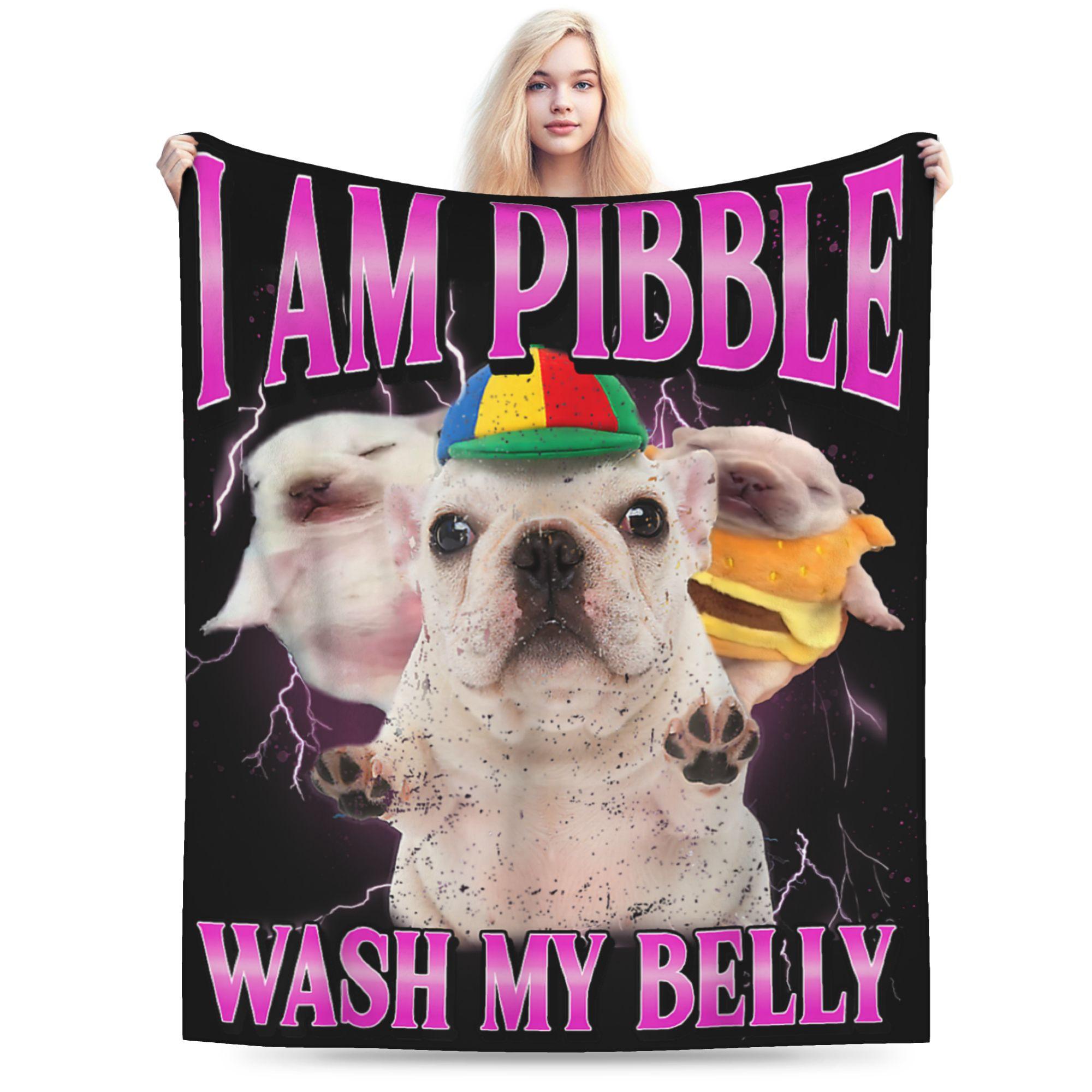 I Am Pibble Wash My Belly Blankets Coral Fleece Plush Meme Funny Dog Brainrot Warm Throw Blanket for Car Sofa Couch Bedspread 50x60in
I Am Pibble Wash My Belly Blankets Coral Fleece Plush Meme Funny Dog Brainrot Warm Throw Blanket for Car Sofa Couch Bedspread 50x60in
