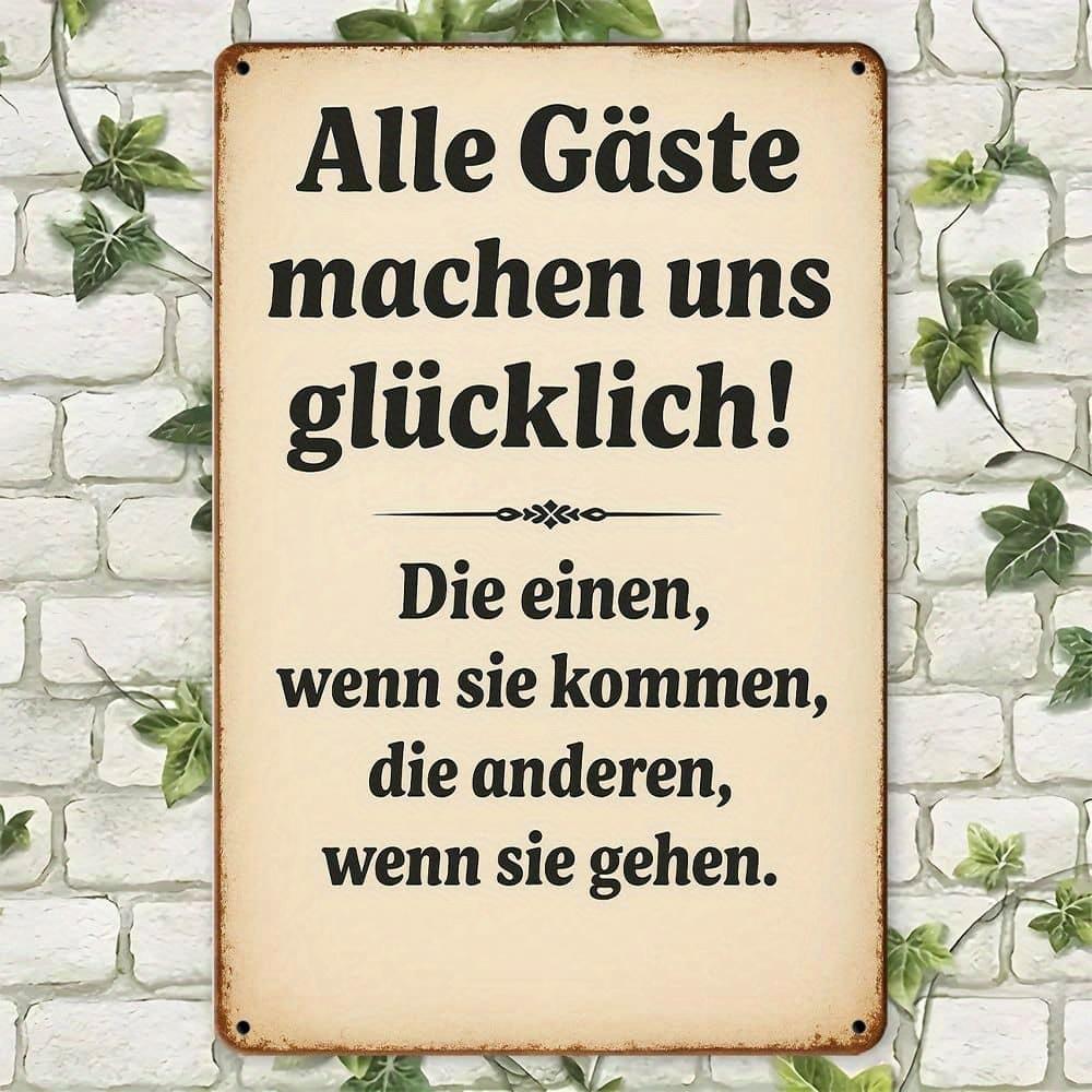All Guests Make Us Happy... German humor metal sign, 20x30cm. чистый
All Guests Make Us Happy... German humor metal sign, 20x30cm. чистый