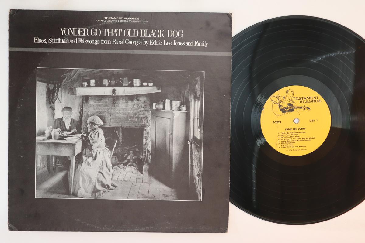 LP Record EDDIE LEE JONES Yonder Go That Old Black Dog Blues T2224 TESTAMENT 1974 US Blues Used
LP Record EDDIE LEE JONES Yonder Go That Old Black Dog Blues T2224 TESTAMENT 1974 US Blues Used
