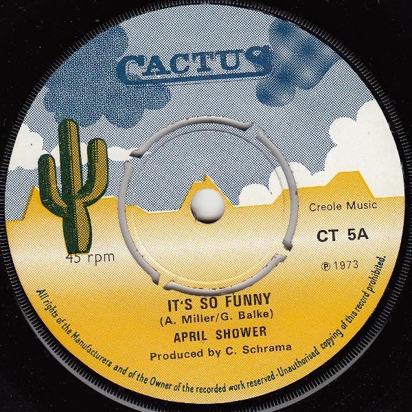 7inch Record APRIL SHOWER Its So Funny CT5 Cactus 1973 UK Pop Used
7inch Record APRIL SHOWER Its So Funny CT5 Cactus 1973 UK Pop Used