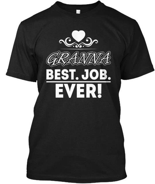 Granna Best Job Ever Cool TTshirt Made in the USA Size S to 5XL M
Granna Best Job Ever Cool TTshirt Made in the USA Size S to 5XL M