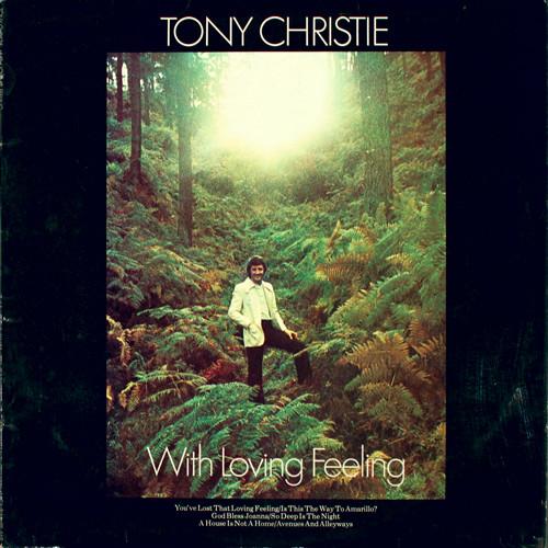 LP Record TONY CHRISTIE With Loving Feeling MCF2505 MCA Records 1974 UK Pop Used
LP Record TONY CHRISTIE With Loving Feeling MCF2505 MCA Records 1974 UK Pop Used