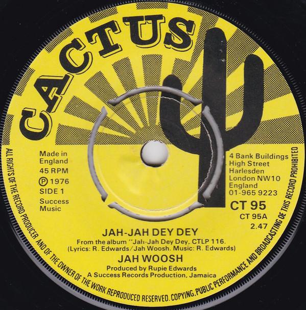 7inch Record JAH WOOSH - Jah Jah Dey Dey CT95 Cactus 1976 UK Reggae, Ska & Dub Used
7inch Record JAH WOOSH - Jah Jah Dey Dey CT95 Cactus 1976 UK Reggae, Ska & Dub Used