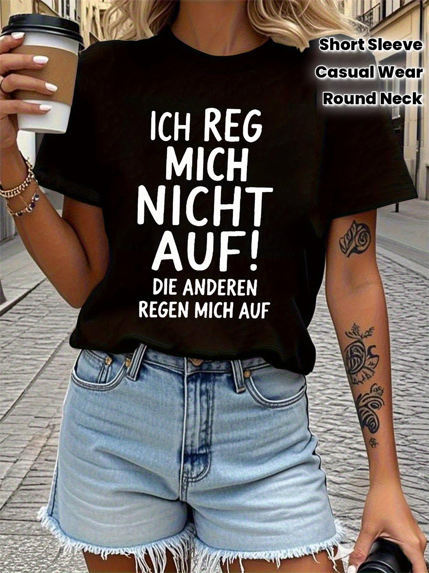 Ich Reg Mich Nicht Auf Die Anderen Regen Mich Auf Letter Print T-shirt, Short Sleeve Crew Neck Casual Top for Summer & Spring, Women s Clothing 5XL різнокольоровий
Ich Reg Mich Nicht Auf Die Anderen Regen Mich Auf Letter Print T-shirt, Short Sleeve Crew Neck Casual Top for Summer & Spring, Women s Clothing 5XL різнокольоровий