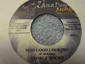 7inch Record GEORGE NOOKS - Miss Good Looking NONE Zanadoom Record 2001 Jamaica Reggae, Ska & Dub Used
7inch Record GEORGE NOOKS - Miss Good Looking NONE Zanadoom Record 2001 Jamaica Reggae, Ska & Dub Used