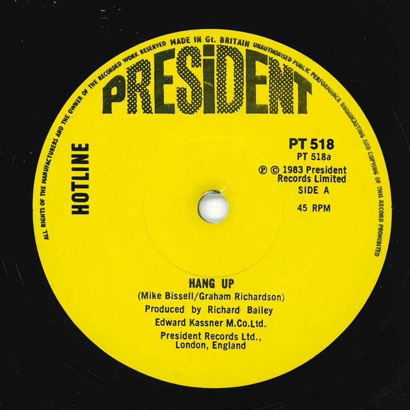 7inch Record HOTLINE Hang Up PT518 PRESIDENT 1983 UK Pop Used
7inch Record HOTLINE Hang Up PT518 PRESIDENT 1983 UK Pop Used